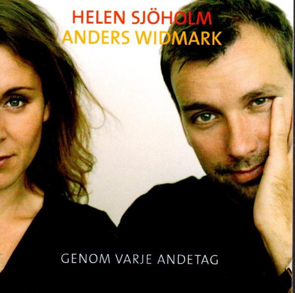 Helen Sjöholm Anders Widmark - Genom Varje Andetag - 2003